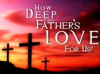 How Deep the Father’s Love